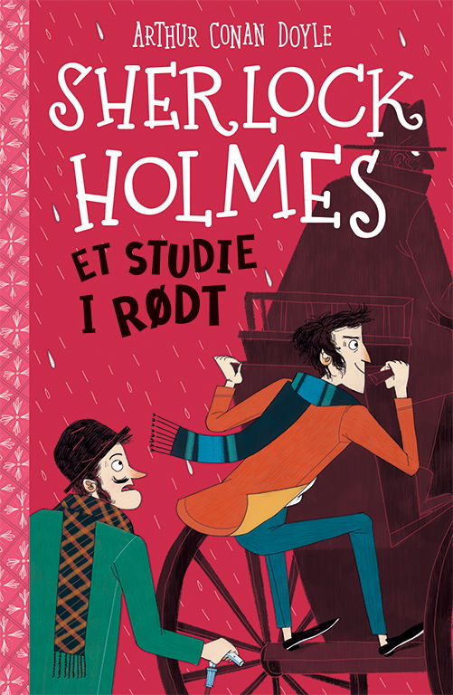 Cover for Arthur Conan Doyle · Sherlock Holmes: Sherlock Holmes 1: Et studie i rødt (Indbundet Bog) [1. udgave] (2021)