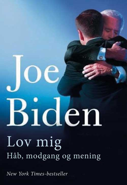 Cover for Joe Biden · Lov mig (Bound Book) [1. Painos] (2020)