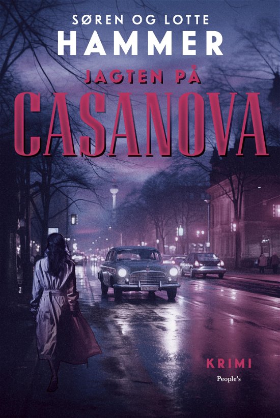 Søren og Lotte Hammer · Jagten på Casanova (Bound Book) [1e uitgave] (2024)