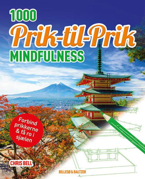 Cover for Chris Bell · 1000 Prik til prik - Mindfulness (Sewn Spine Book) [1.º edición] (2016)