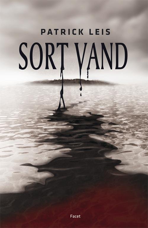 Cover for Patrick Leis · Sort vand (Sewn Spine Book) [1st edition] (2012)