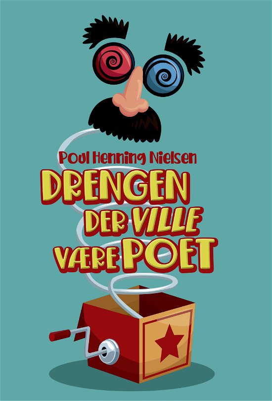 Cover for Poul Henning Nielsen · Drengen der ville være poet (Sewn Spine Book) [1th edição] (2021)