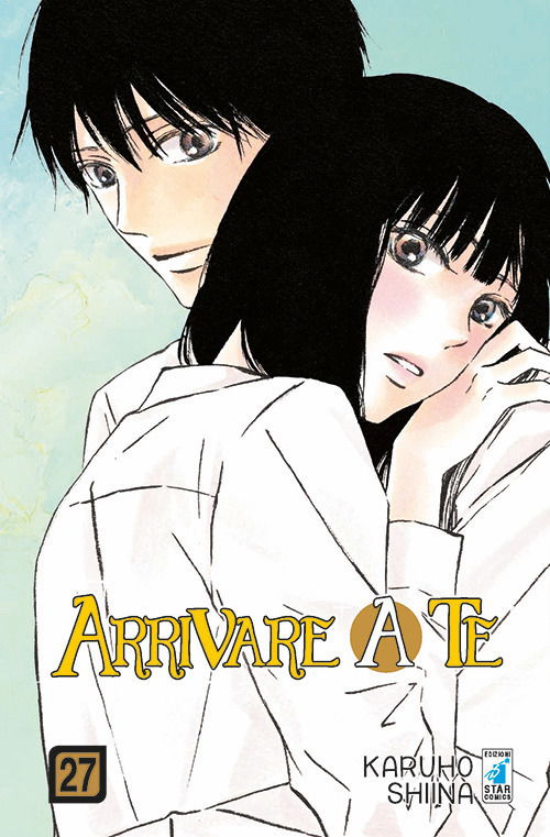 Cover for Karuho Shiina · Arrivare A Te #27 (Book)