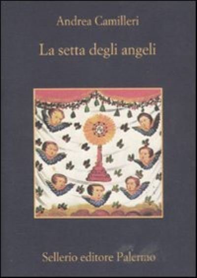 Cover for Andrea Camilleri · La Setta Degli Angeli (Bok) (2011)