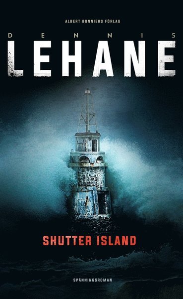 Cover for Dennis Lehane · Shutter Island - Patient 67 (ePUB) (2017)