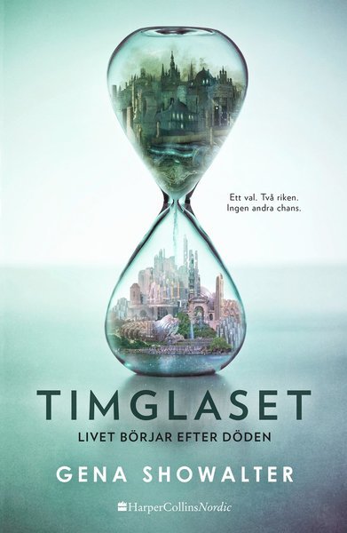 Cover for Gena Showalter · Everlife: Timglaset (Paperback Bog) (2018)