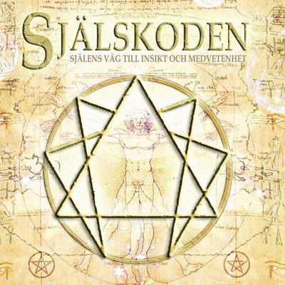 Cover for Ulf Andersson · Själskoden : själens väg till insikt och medvetenhet (Innbunden bok) (2011)