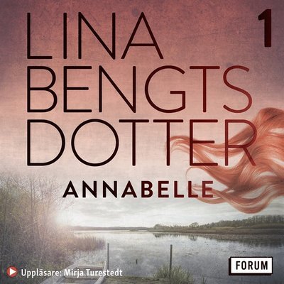 Cover for Lina Bengtsdotter · Charlie Lager: Annabelle (Hörbuch (MP3)) (2017)