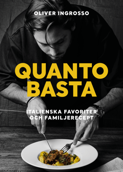Cover for Oliver Ingrosso · Quando Basta : italienska favoriter och famijerecept (Map) (2023)