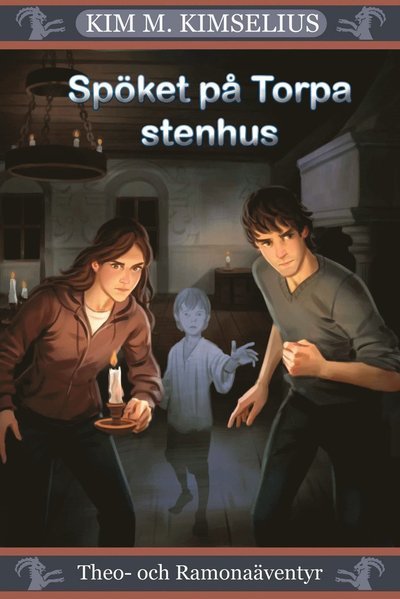 Cover for Kim M. Kimselius · Theo- och Ramonaäventyr: Spöket på Torpa Stenhus (Map) (2018)