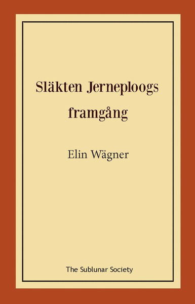 Cover for Elin Wägner · Släkten Jerneploogs framgång (Buch) (2020)