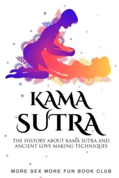 Cover for More Sex More Fun Book Club · Kama Sutra (Paperback Book) (2020)