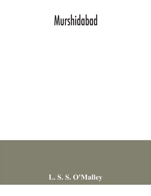 Cover for L S S O'Malley · Murshidabad (Paperback Book) (2020)