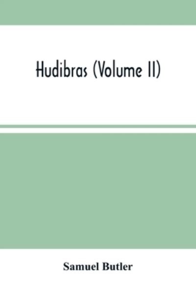Cover for Samuel Butler · Hudibras (Volume Ii) (Pocketbok) (2021)