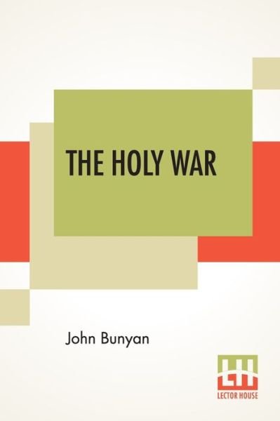 Cover for John Bunyan · The Holy War (Paperback Book) (2021)