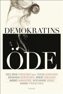 Cover for Nils-Erik Forsgård · Demokratins öde (Book) (2017)