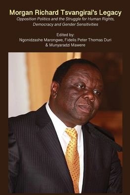 Cover for Ngonidzashe Marongwe · Morgan Richard Tsvangirai's Legacy (Paperback Book) (2022)