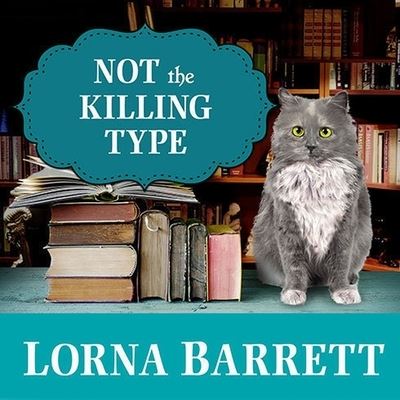 Cover for Lorna Barrett · Not the Killing Type (CD) (2014)