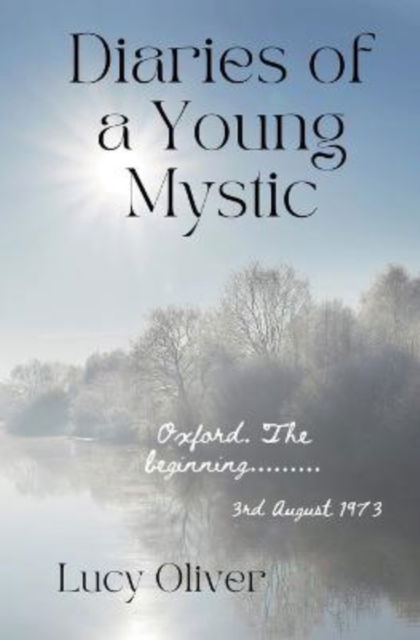 Cover for Lucy Oliver · Diaries of a Young Mystic (Paperback Book) (2024)