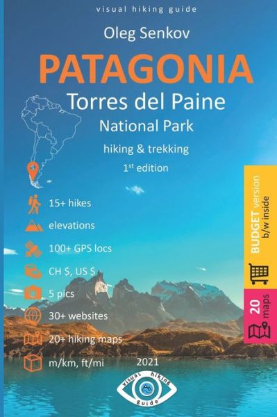 Cover for Oleg Senkov · Torres del Paine National Park, Hiking &amp; Trekking: Visual Hiking Guide (budget version, b/w) (Paperback Book) (2021)