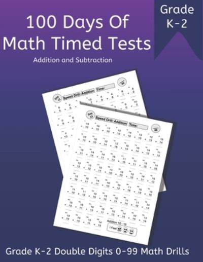 Cover for Sunny Days School Room · 100 Days of Math Timed Tests (Paperback Book) (2020)