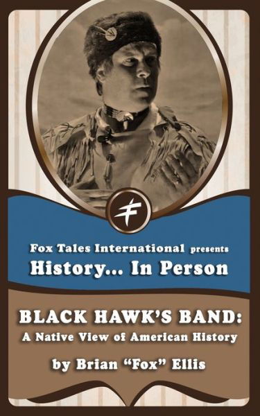 Brian Fox Ellis · Black Hawk's Band (Paperback Bog) (2020)