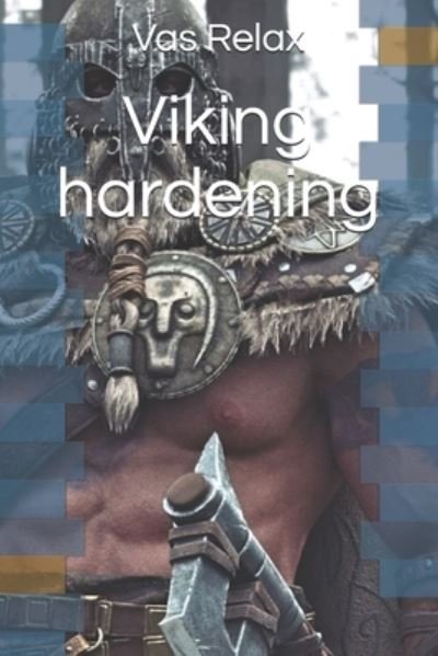 Cover for Vas Relax · Viking hardening (Taschenbuch) (2020)