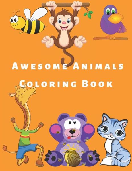 Cover for Katalina Sarah · Awesome Animals Coloring Book (Paperback Book) (2020)