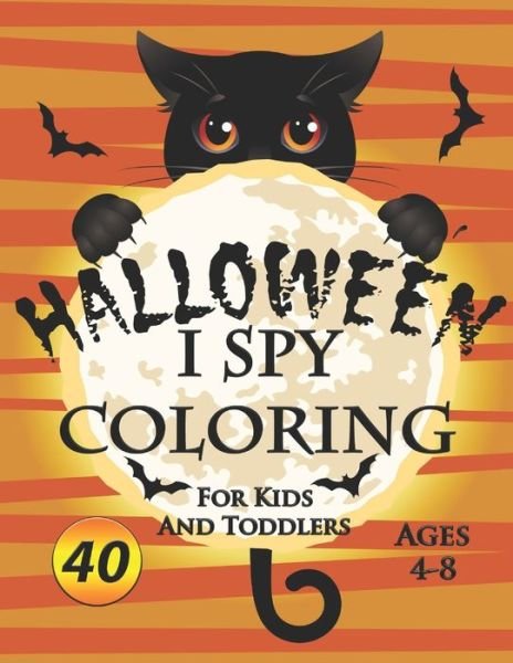 I spy Halloween Coloring Book For Kids and Toddlers Ages 4-8 - Kr Kidscolors Publishing - Livros - Independently Published - 9798688662894 - 21 de setembro de 2020
