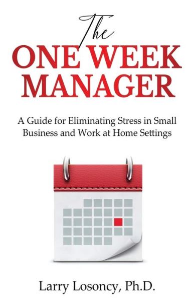 Cover for Larry Losoncy · The One Week Manager (Paperback Book) (2020)