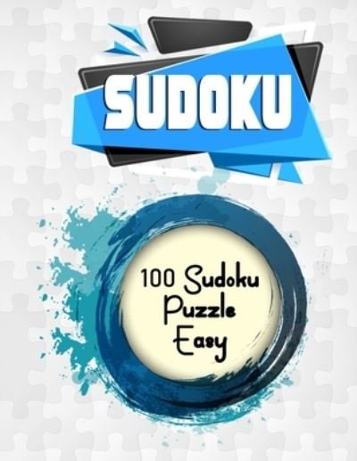 Cover for Sudo Bradex · 100 Sudoku puzzle Easy (Paperback Book) (2021)