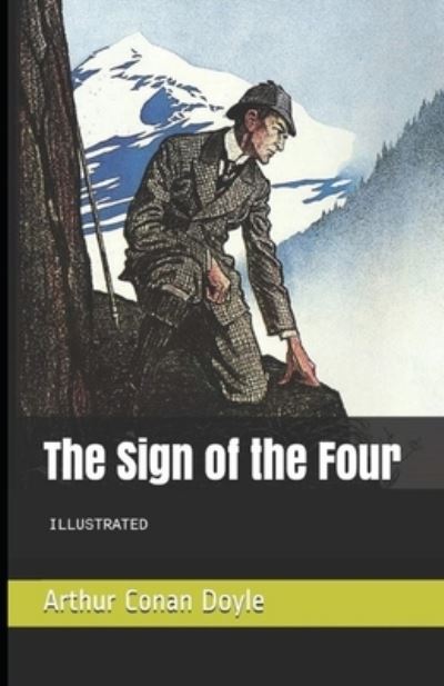 Cover for Arthur Conan Doyle · Sign of the Four Illustrated (N/A) (2021)