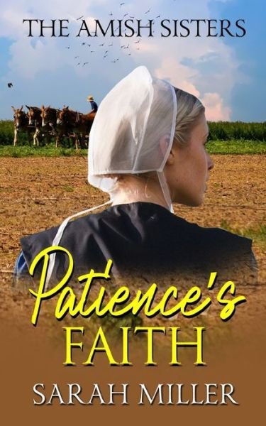Cover for Sarah Miller · Patience's Faith (Taschenbuch) (2021)