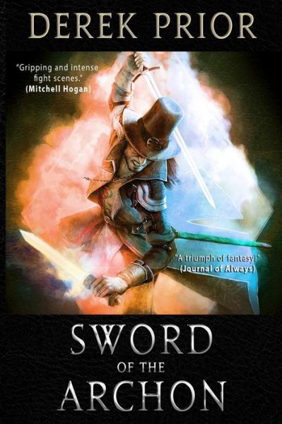 Sword of the Archon - Templum Knight - Derek Prior - Books - Independently Published - 9798748205894 - May 4, 2021