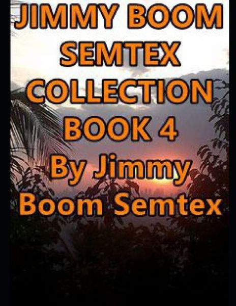 Cover for Jimmy Boom Semtex · Jimmy Boom Semtex Collection Book 4 (Paperback Book) (2021)