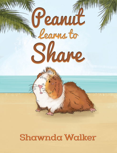 Cover for Shawnda Walker · Peanut Learns to Share (Hardcover Book) (2024)