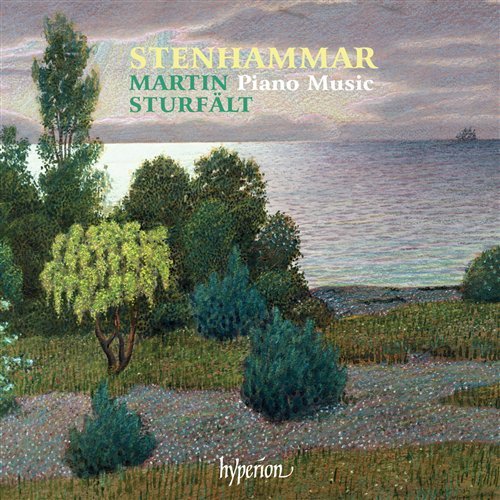 Stenhammar Piano Music - Martin Sturfalt - Musik - HYPERION - 0034571176895 - 21 november 2008