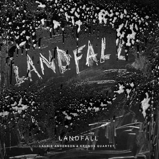 Cover for Anderson, Laurie &amp; Kronos Quartet · Landfall (CD) (2018)