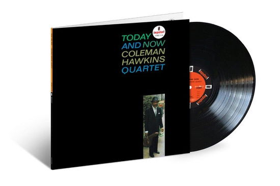 Cover for Coleman Hawkins Quartet · Today and Now (LP) [Verve By Request edition] (2024)