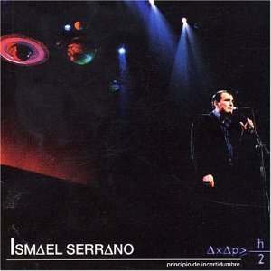 Cover for Ismael Serrano · Principio De Insertidumbre (CD) (2007)