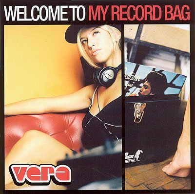 Cover for Vera · Welcome to My Record Bag (CD) (2011)