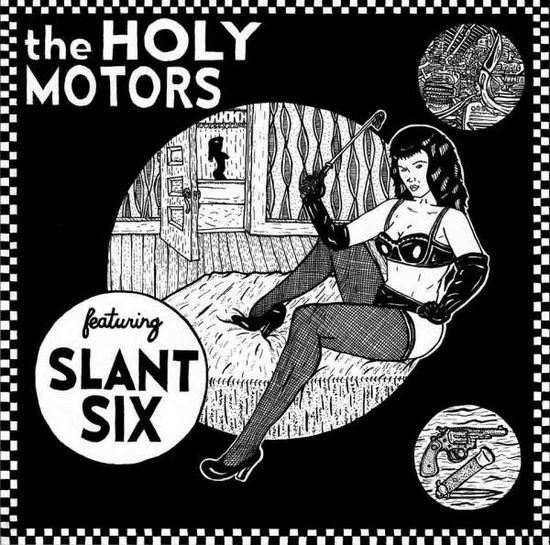 Cover for Holy Motors · Slant Six (7&quot;) [EP edition] (2015)