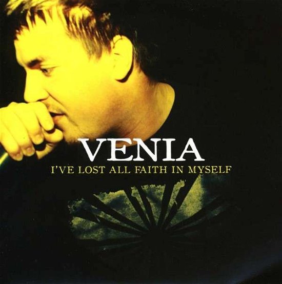 Cover for Venia · I've Lost All Faith in Myself (7&quot;) (2010)