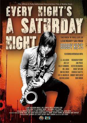 Cover for Bobby Keys · Every Night's a Saturday Night: the Bobby Keys Story (DVD) (2020)
