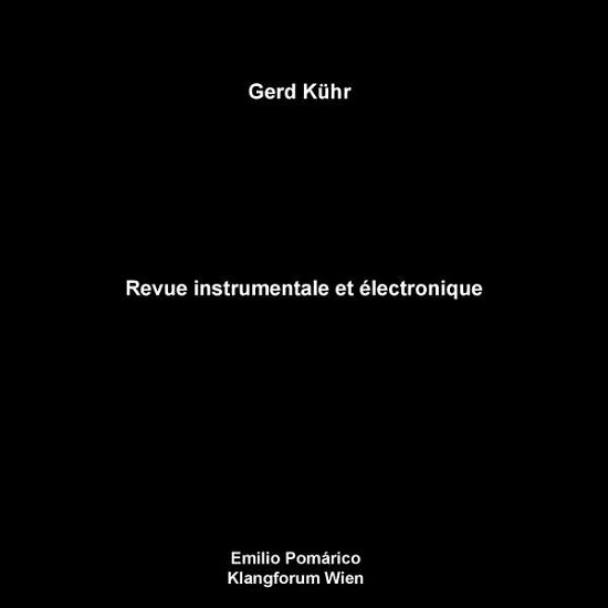 Cover for Gerd Kuhr · Revue Instrumentale et Electronique (LP) (2017)
