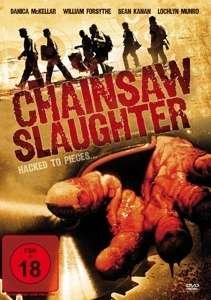 Cover for Mckellar,danica / Forsythe,william · Chainsaw Slaughter (DVD) (2013)