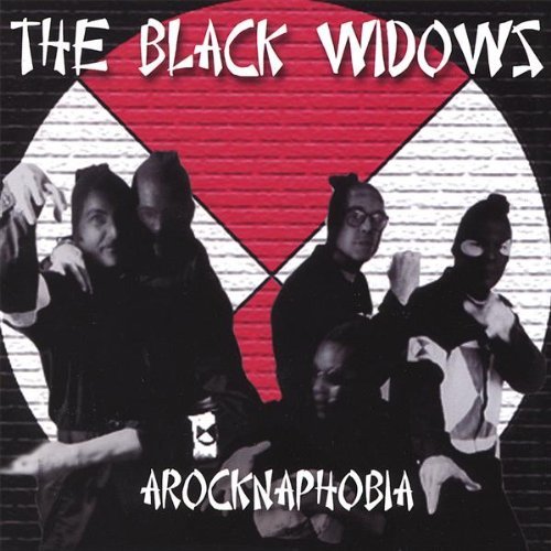 Cover for Black Widows · Arocknaphobia (CD) (2007)