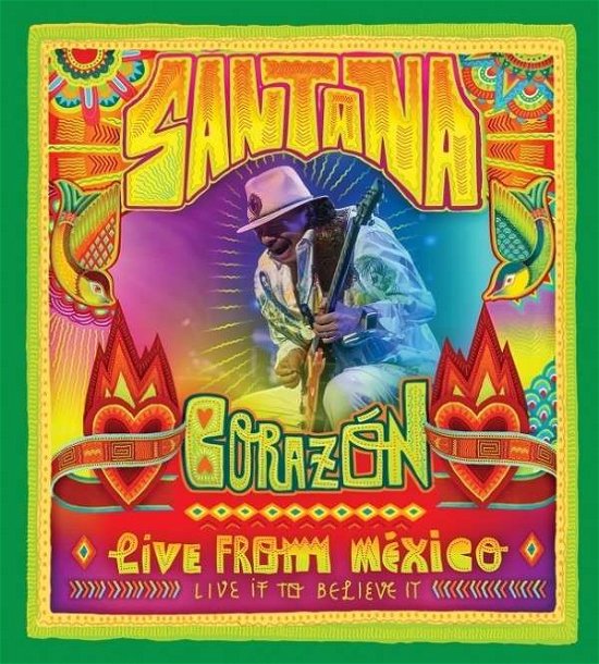 Cover for Santana · Corazón - Live from Mexico: Live It to Believe It (DVD/CD) (2014)