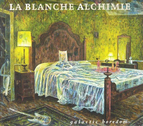 Cover for La Blanche Alchimie · Galactic Boredom (CD) (2011)