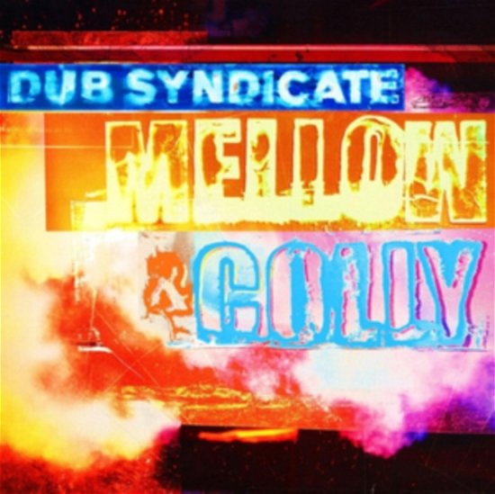 Dub Syndicate · Mellow & Colly (CD) [Expanded edition] (2024)